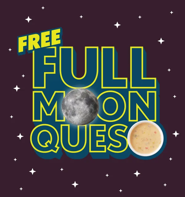 Qdoba's Free Full Moon Queso graphic