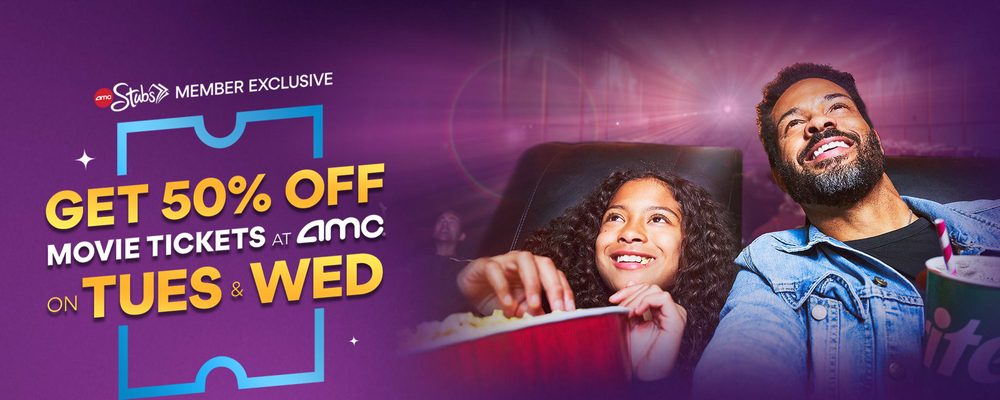 AMC's 50% off movie tickets on Tues and Wed banner, with moviegoers smiling in theatre seats